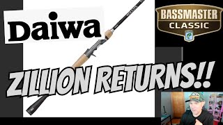 Daiwa ZILLION RODS are COMING BACK 2024 Bassmaster Classic LEAKS [upl. by Assirrak]