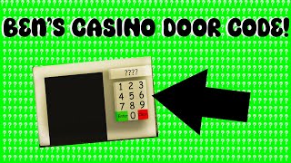 HOW TO ENTER BENS CASINO CODE DOOR [upl. by Mel713]