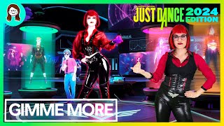 Just Dance 2024 Edition  Gimme More  Britney Spears [upl. by Coridon242]