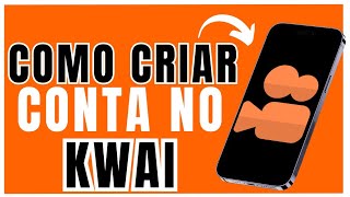 COMO CRIAR CONTA NO KWAI [upl. by Musetta]