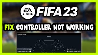 FIX FIFA 23 ControllerGamepad Not Working on PC [upl. by Nilekcaj]