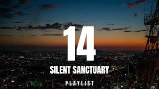 SILENT SANCTUARY  14  LYRICS [upl. by Noned]