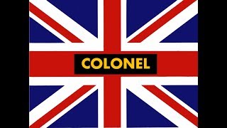 How to pronounce quotcolonelquot in English Authentic British accent [upl. by Anierdna]