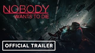 Nobody Wants to Die  Official Announcement Trailer [upl. by Ellenad]