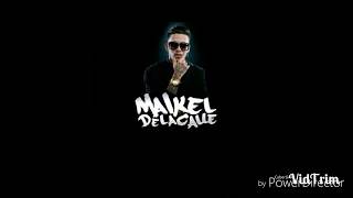 Maikel delacalle  Mi Mitad INSTRUMENTAL [upl. by Oneg]