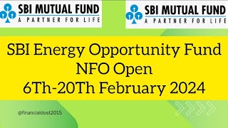 SBI Energy Opportunity Fund NFO Review 2024SBI mfnforeview viralnfonfoupdate sip mutualfunds [upl. by Assirahs889]