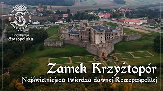 KRZYŻTOPÓR  najświetniejsza twierdza dawnej RZECZPOSPOLITEJ [upl. by Mylor824]