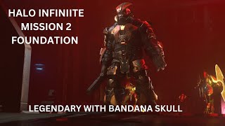 Halo Infinite Mission 2 Foundation Legenday with Bandana Skull [upl. by Kele]