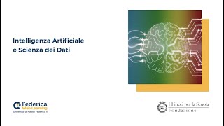 Intelligenza Artificiale e Scienza dei Dati  Presentazione del programma [upl. by Hobbs]