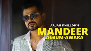 Arjan Dhillon Mandeer AwaraAlbum [upl. by Boyes]