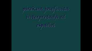 pirekua Josefinita interpretada al español [upl. by Atniuq]