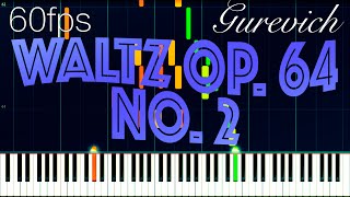 Chopin Waltz in Csharp minor Op 64 No 2  OLGA GUREVICH [upl. by Eissirhc]