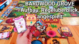 BARDWOOD GROVE Aufbau Regelüberblick angespielt brettspielvibes [upl. by Reivax650]