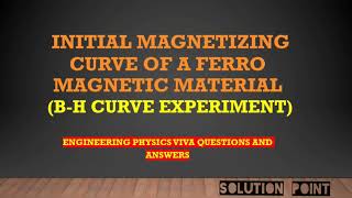 Bh curve experiment viva questions and answers [upl. by Lotsirhc]