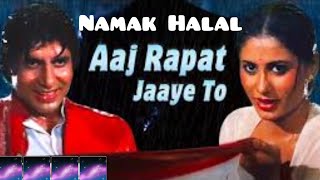 Aaj Rapat Jayen To  By Aarti amp Haresh ji  Smita Patil  Amitabh Bhacchan  Namak Halal 1982 [upl. by Clotilda]