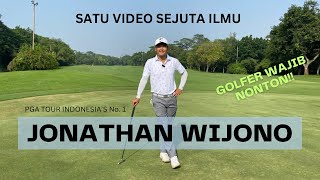 INDONESIA NO1 GOLFER JONATHAN WIJONO BEBERKAN RAHASIA KEMENANGANNYA [upl. by Islean451]