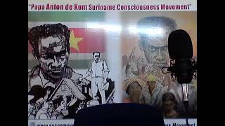 Suriname Consciousness Movement [upl. by Dorcus]