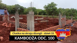 Kambodża  Chatka na skraju dżungli  dzień 33 odc 100 [upl. by Cristian167]