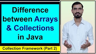 Collections  Difference between Arrays and Collections in Java by Deepak [upl. by Nahaj826]