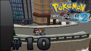 Diese Stadt ist groß  Pokémon Schwarz 2 amp Weiß 2 Black 2 amp White 2 10 [upl. by Alyakcm]