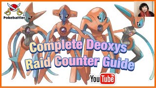 Complete Deoxys Raid Counter Guide by Pokebattler [upl. by Dripps]