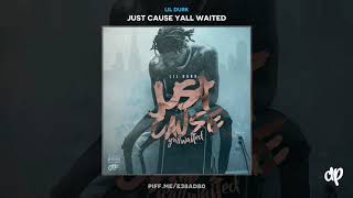 Lil Durk  Instigator Just Cause Yall Waited [upl. by Norat]