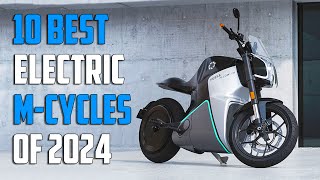 Best Electric Motorcycles 2024 What You Need to Know Before Buying [upl. by Zaneski]