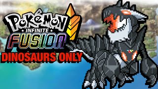 Pokémon Infinite Fusion Hardcore Nuzlocke  DINOSAUR POKEMON ONLY [upl. by Zelten]