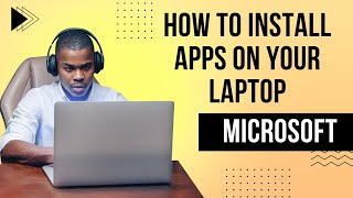 How to Install Apps on Your Laptop  Easy StepbyStep Guide [upl. by Fulvi15]