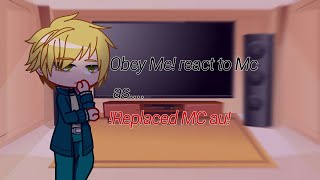 Obey Me React to MC as  Replaced MC au [upl. by Hilario280]