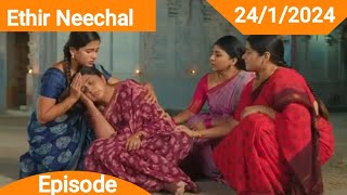 Ethir Neechal 24th January 2024  MrsSerial Talks [upl. by Boggs]