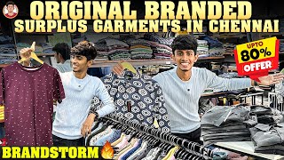 Original Branded Surplus Garments in Chennai  Upto 80 Offer🤯  BrandStorm  Naveens Thought [upl. by Liahus775]