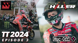 Isle of Man TT 2024  James Hillier  Episode 3  Rubber meets the road [upl. by Charmian457]