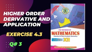 clasa 12 new maths sindh text book Unit 4 Higher order derivative Ex43 Q3 [upl. by Fortune]