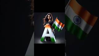 🇮🇳 Happy independence day🇮🇳 First letter name comments kare ❤️🥰viraltrendingshort15august name [upl. by Oletta]