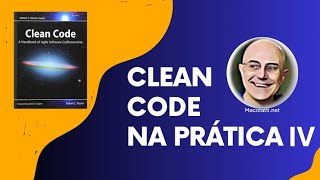 NET  Clean Code na prática  IV [upl. by Nnayrrehs]