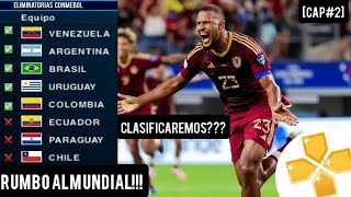 CLASIFICANDO AL MUNDIAL CON VENEZUELA CAP2 [upl. by Cynarra406]