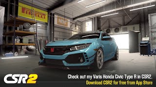 CSR2  Varis Civic Type R Elite MAXED 12 mile  tune amp shift  11521 [upl. by Scevour]