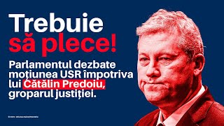 Deputații dezbat moțiunea depusă de USR împotriva lui Cătălin Predoiu groparul Justiției române [upl. by Lamdin35]