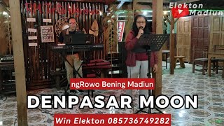 DENPASAR MOON  Elekton Madiun [upl. by Brier]