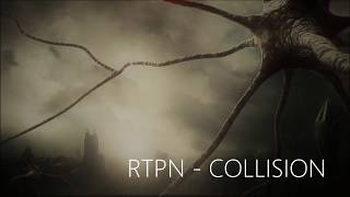 RTPN  Collision 2018 [upl. by Aissak]