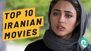 TOP 10 Iranian Movies The BEST movies to understand Iranian people and Iranian culture [upl. by Belier]