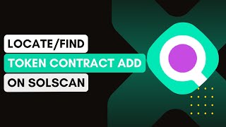 How To Find Token Contract Address On Solscan [upl. by Akehs551]