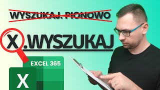 Funkcja XWYSZUKAJ w Excelu Nowe WYSZUKAJPIONOWO w Excelu 365 Wyszukiwanie dla kliku warunków [upl. by Lerraj994]