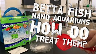 How to Medicate and treat Small Aquariums or Nano Aquariums [upl. by Hans]