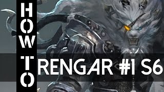 Rengar Guide German Season 6 Gameplay Deutsch Commentary S6 Tutorial Part 1 [upl. by Wellington]