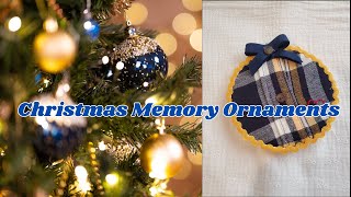 Christmas Memory Ornaments [upl. by Aniluap]