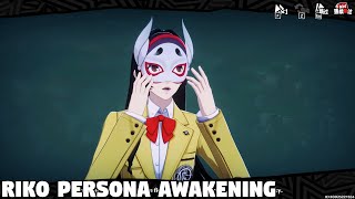 Persona 5 The Phantom X  Riko Persona Awakening [upl. by Amaral229]