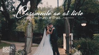 Casamento ao ar livre lindo Bruno e Thaís [upl. by Immak]