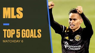 Top 5 Goals of MLS Matchday 6 Alan Pulido Lucas Zelarayan and More [upl. by Ahcarb]